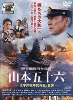 Watch Isoroku Yamamoto, the Commander-in-Chief of the Combined Fleet M4ufree