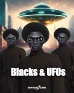 Blacks & UFOs m4ufree