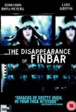 Watch The Disappearance of Finbar M4ufree