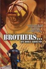 Watch Brothers On Holy Ground M4ufree