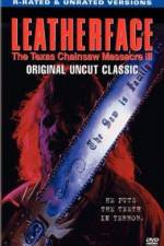 Watch Leatherface: Texas Chainsaw Massacre III M4ufree