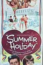 Watch Summer Holiday M4ufree
