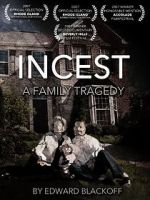 Watch Incest: A Family Tragedy M4ufree