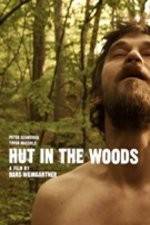 Watch Hut in the Woods M4ufree
