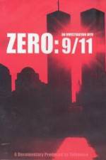 Watch Zero: An Investigation Into 9/11 M4ufree