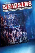 Watch Disney\'s Newsies: The Broadway Musical! M4ufree
