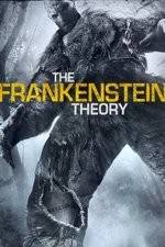 Watch The Frankenstein Theory M4ufree
