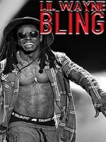 Watch Lil Wayne: Bling M4ufree