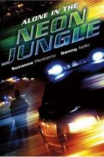 Watch Alone in the Neon Jungle M4ufree