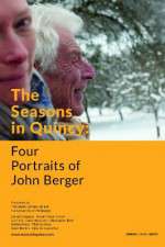 Watch The Seasons in Quincy: Four Portraits of John Berger M4ufree