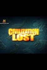 Watch Civilization Lost M4ufree