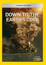 Watch Down to the Earth\'s Core M4ufree