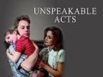 Watch Unspeakable Acts M4ufree