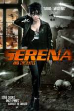 Watch Serena and the Ratts M4ufree
