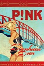 Watch Pink: Funhouse Tour: Live in Australia M4ufree