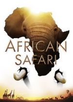 Watch African Safari M4ufree
