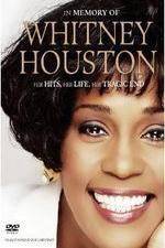 Watch In Memory Of Whitney Houston M4ufree