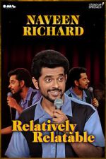 Watch Relatively Relatable by Naveen Richard M4ufree