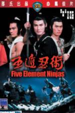 Watch Five Element Ninja (Ren zhe wu di) M4ufree
