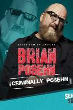 Watch Brian Posehn: Criminally Posehn M4ufree