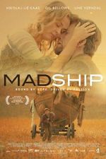 Watch Mad Ship M4ufree