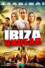 Watch Ibiza Undead M4ufree