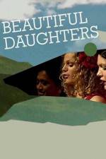 Watch Beautiful Daughters M4ufree