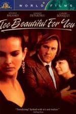 Watch Too Beautiful for You M4ufree