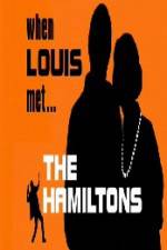 Watch When Louis Met the Hamiltons M4ufree