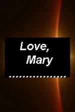 Watch Love Mary M4ufree