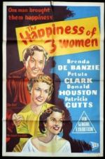 Watch The Happiness of Three Women M4ufree