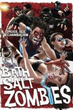 Watch Bath Salt Zombies M4ufree
