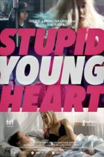 Watch Stupid Young Heart M4ufree