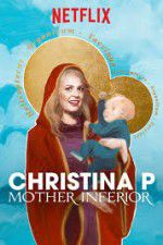 Watch Christina Pazsitzky: Mother Inferior M4ufree