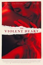 Watch The Violent Heart M4ufree