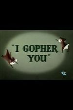 Watch I Gopher You (Short 1954) M4ufree