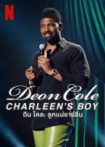 Watch Deon Cole: Charleen's Boy M4ufree