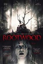 Watch Rootwood M4ufree