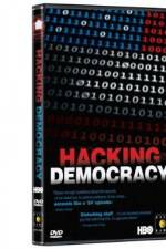 Watch Hacking Democracy M4ufree