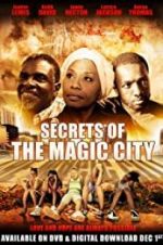 Watch Secrets of the Magic City M4ufree