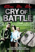 Watch Cry of Battle M4ufree