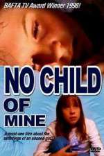 Watch No Child of Mine M4ufree