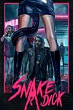Watch Snake Dick M4ufree
