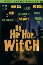 Watch Da Hip Hop Witch M4ufree