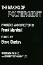 Watch The Making of \'Poltergeist\' M4ufree