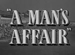 Watch A Man\'s Affair M4ufree
