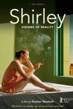 Watch Shirley: Visions of Reality M4ufree