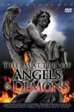 Watch The Matter Of Angels And Demons M4ufree