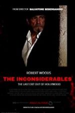 Watch The Inconsiderables: Last Exit Out of Hollywood M4ufree