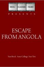 Watch Escape from Angola M4ufree